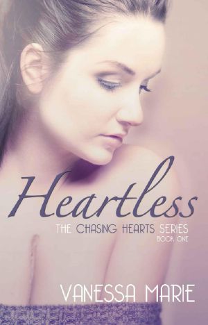 [Chasing Hearts 01] • Heartless